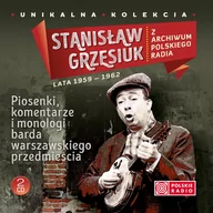 Folk - Polskie Radio S.A. Z archiwum Polskiego Radia: Lata 1959-1962 - Stanisław Grzesiuk - miniaturka - grafika 1