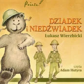 Audiobooki - lektury - Dziadek i niedźwiadek. Historia prawdziwa Łukasz Wierzbicki - miniaturka - grafika 1