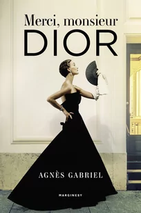 Merci monsieur Dior Nowa - Biografie i autobiografie - miniaturka - grafika 2