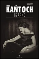 Powieści - Powergraph Anna Kańtoch Czarne - miniaturka - grafika 1
