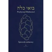 Książki o muzyce - Śpiewnik szabatowy Przybywaj Oblubienico - Austeria - miniaturka - grafika 1