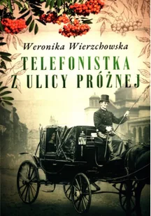 Telefonistka z ulicy Próżnej - Thrillery - miniaturka - grafika 2