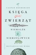 E-booki - nauka - Księga zwierząt niemalże niemożliwych - miniaturka - grafika 1