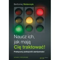 OnePress Naucz ich, jak mają Cię traktować! - BARTŁOMIEJ STOLARCZYK - Psychologia - miniaturka - grafika 1