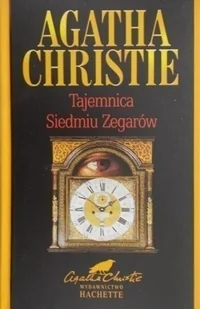 Kolekcja Hachette Tom 38 Tajemnica Siedmiu Zegarów - Kryminały - miniaturka - grafika 1