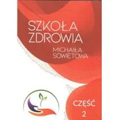 Moda i uroda - AST Szkoła Zdrowia Michaiła Sowietowa część 2 SOWIETOW MICHAIŁ - miniaturka - grafika 1