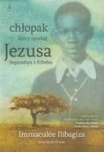 Biografie i autobiografie - Immaculee Ilibagiza, Steve Erwin Chłopak, który spotkał Jezusa - miniaturka - grafika 1