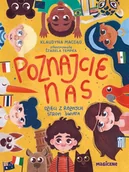 Baśnie, bajki, legendy - Poznajcie nas. Dzieci z róznych stron świata - Klaudyna Maciąg - miniaturka - grafika 1