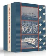 Historia świata - Pakiet Historia Polonii amerykańskiej. Tom 1-3 - książka - miniaturka - grafika 1