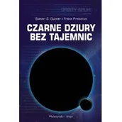 Fizyka i astronomia - Czarne dziury bez tajemnic - miniaturka - grafika 1