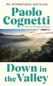 Pozostałe książki - Down in the Valley wer. angielska - Paolo Cognetti - książka - miniaturka - grafika 1