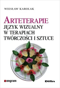 Difin Arteterapie - Wiesław Karolak - Pedagogika i dydaktyka - miniaturka - grafika 1