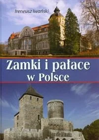 Zamki i pałace w Polsce - Książki o kulturze i sztuce - miniaturka - grafika 1