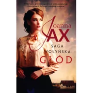 Opowiadania - Saga wołyńska Głód - miniaturka - grafika 1