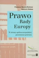 Prawo - Prawo Rady Europa. W stronę ogólnoeuropejskiej przestrzeni - Benoit-Rohmer Florence, Klebes Heinrich - miniaturka - grafika 1