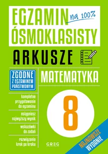 Greg Egzamin ósmoklasisty. Arkusze. Matematyka Roman Gancarczyk - Podręczniki dla szkół podstawowych - miniaturka - grafika 1