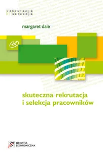 Skuteczna Rekrutacja i Selekcja Pracowników - Zarządzanie - miniaturka - grafika 1