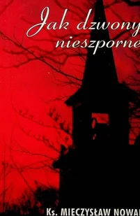 Jak dzwony nieszporne - Religia i religioznawstwo - miniaturka - grafika 1
