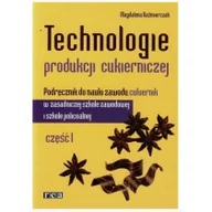 Podręczniki dla szkół zawodowych - Technologie produkcji cukierniczej część 1 - miniaturka - grafika 1