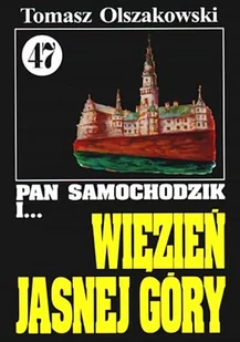 WARMIA Pan samochodzik i więzień jasnej góry 47 - dostawa od 3,49 PLN - Literatura przygodowa - miniaturka - grafika 1