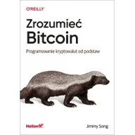 Książki o programowaniu - Zrozumieć Bitcoin Programowanie kryptowalut od podstaw | ZAKŁADKA DO KSIĄŻEK GRATIS DO KAŻDEGO ZAMÓWIENIA - miniaturka - grafika 1