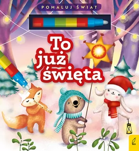 To już święta Pomaluj świat - Literatura popularno naukowa dla młodzieży - miniaturka - grafika 1