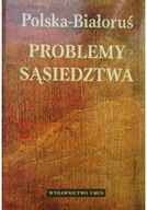 Archeologia - Polska - Białoruś Problemy sąsiedztwa - miniaturka - grafika 1