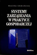 Zarządzanie - System zarządzania w praktyce gospodarczej - miniaturka - grafika 1