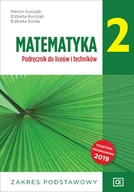 Podręczniki dla liceum - Nowe Matematyka Podręcznik Dla Klasy 2 Liceów I Techników Zakres Podstawowy Mapp2 Marcin Kurczab,elżbieta Kurczab,elżbieta Świda - miniaturka - grafika 1