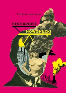Bestiariusz nowohucki - E-booki - literatura polska - miniaturka - grafika 1