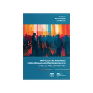 Zarządzanie - Współczesne wyzwania zarządzania samorządem lokalnym. Analiza wieloaspektowa - Miłosz Czopek, Jan Walczak - książka - miniaturka - grafika 1