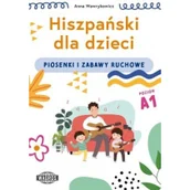 Literatura popularno naukowa dla młodzieży - Hiszpański dla dzieci. Piosenki i zabawy ruchowe - miniaturka - grafika 1