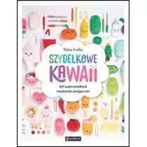 Szydełkowe kawaii. 40 supersłodkich maskotek amigurumi - Poradniki hobbystyczne - miniaturka - grafika 1