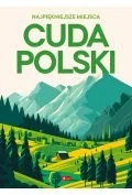 Cuda Polski. Najpiękniejsze miejsca - Przewodniki - miniaturka - grafika 1