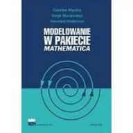 Technika - Wydawnictwa AGH Modelowanie w pakiecie Mathematica - praca zbiorowa - miniaturka - grafika 1