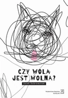 Filozofia i socjologia - Czy wola jest wolna? - miniaturka - grafika 1
