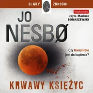 Audiobooki - kryminał, sensacja, thriller - Krwawy księżyc. Harry Hole. Tom 13 - miniaturka - grafika 1