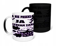 Kubki - Kubek Magiczny Z Nadrukiem-Prezent Śmieszne Różne Wzory Do Wyboru+Imię - miniaturka - grafika 1