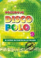 Akcesoria do instrumentów klawiszowych - Książka Przeboje DISCO POLO cz. 9/STUDIO BIS - miniaturka - grafika 1