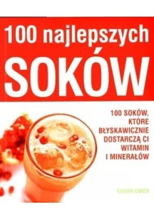 Purana 100 najlepszych soków - Sarah Owen - Diety, zdrowe żywienie - miniaturka - grafika 2