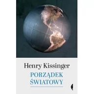 Polityka i politologia - Czarne Porządek światowy Henry Kissinger - miniaturka - grafika 1