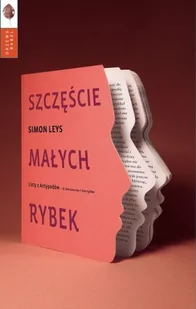 Drzewo Babel Simon Leys Szczęście małych rybek. Listy z Antypodów. O literaturze i nie tylko - Eseje - miniaturka - grafika 1