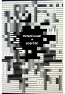 Książki o kulturze i sztuce - Przechwałki Pogróżki - miniaturka - grafika 1