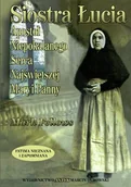 Historia świata - Siostra Łucja - Apostoł Niepokalanego Serca Najświętszej Maryi Panny - miniaturka - grafika 1