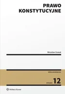 Prawo - Prawo konstytucyjne w.12 - Mirosław Granat - miniaturka - grafika 1