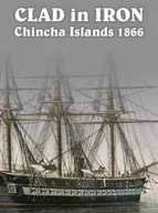 Gry PC Cyfrowe - Clad in Iron Chincha Islands 1866 (PC) klucz Steam - miniaturka - grafika 1