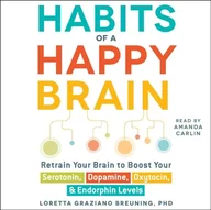 Audiobooki obcojęzyczne - Habits of a Happy Brain - miniaturka - grafika 1