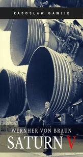 Wernher von Braun. Saturn V - E-booki - biografie - miniaturka - grafika 1