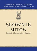 Słowniki języka polskiego - Słownik mitów. Bogowie i herosi, mity i legendy - miniaturka - grafika 1