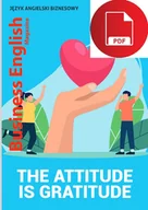 Książki do nauki języka angielskiego - THE ATTITUDE IS GRATITUDE - miniaturka - grafika 1